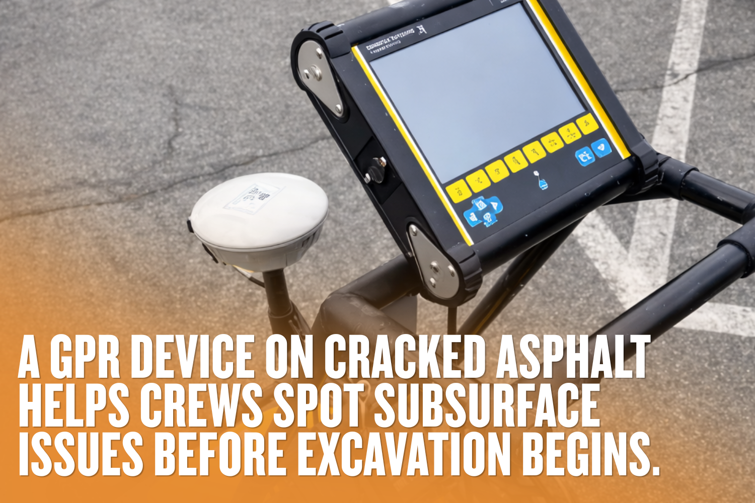 GPR device on cracked asphalt