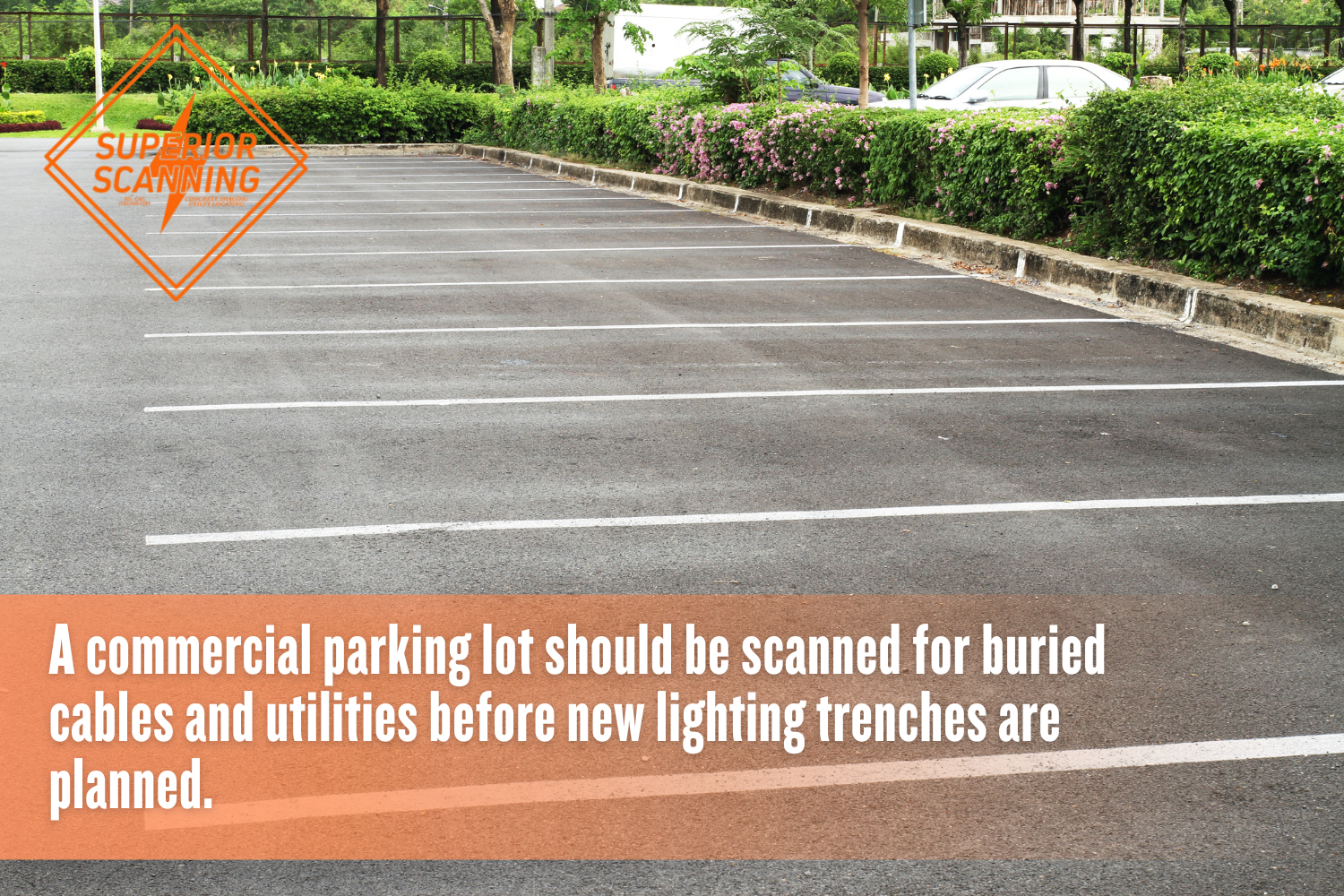 Commercial parking lot requiring underground cable locating before lighting installation